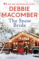 Book cover of The Snow Bride by Debbie Macomber