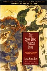 Book cover of The Snow Lion's Turquoise Mane by Surya Das