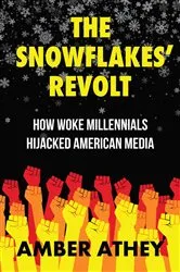 Book cover of The Snowflakes' Revolt by Amber Athey