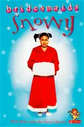 Book cover of The Snowy Bridesmaid by Diane Redmond