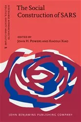 Book cover of The Social Construction of SARS by John H. Powers