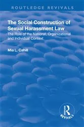 Book cover of The Social Construction of Sexual Harassment Law by Unknown