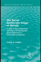 Book cover of The Social Democratic Image of Society (Routledge Revivals) by Francis Castles