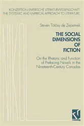 Book cover of The Social Dimensions of Fiction by Steven TÃ¶tÃ¶sy de Zepetnek