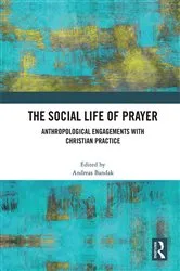 Book cover of The Social Life of Prayer by Unknown