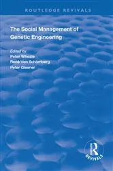 Book cover of The Social Management of Genetic Engineering by Peter Wheale