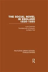Book cover of The Social Novel in England 1830-1850 (RLE Dickens) by Louis Cazamian