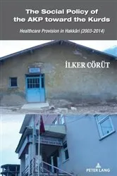 Book cover of The Social Policy of the AKP toward the Kurds by Isabel David