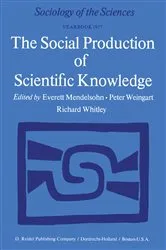 Book cover of The Social Production of Scientific Knowledge by E. Mendelsohn