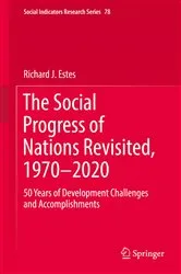 Book cover of The Social Progress of Nations Revisited, 1970–2020 by Richard J. Estes