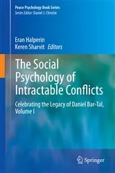 Book cover of The Social Psychology of Intractable Conflicts by Eran Halperin