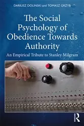 Book cover of The Social Psychology of Obedience Towards Authority by Dariusz Dolinski