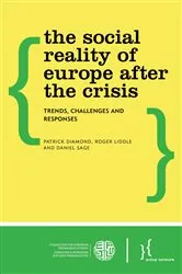 Book cover of The Social Reality of Europe After the Crisis by Patrick Diamond