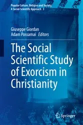 Book cover of The Social Scientific Study of Exorcism in Christianity by Giuseppe Giordan