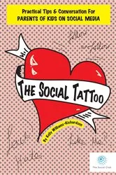 Book cover of The Social Tattoo by Kelly Williams-Richardson
