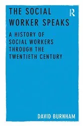 Book cover of The Social Worker Speaks by David Burnham