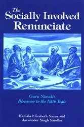 Book cover of The Socially Involved Renunciate by Kamala Elizabeth Nayar