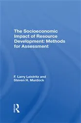Book cover of The Socioeconomic Impact Of Resource Development by F. Larry Leistritz