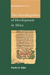 Book cover of The Sociolinguistics of Development in Africa by Unknown