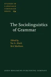 Book cover of The Sociolinguistics of Grammar by Tor A. Åfarli