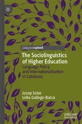 Book cover of The Sociolinguistics of Higher Education by Josep Soler