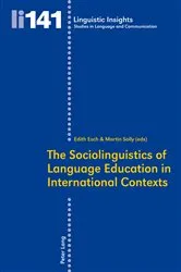 Book cover of The Sociolinguistics of Language Education in International Contexts by Maurizio Gotti