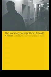 Book cover of The Sociology and Politics of Health by David Banks