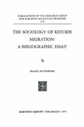 Book cover of The Sociology of Return Migration: A Bibliographic Essay by Frank Bovenkerk