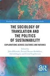 Book cover of The Sociology of Translation and the Politics of Sustainability by Unknown