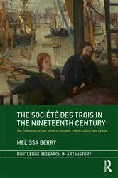 Book cover of The Société des Trois in the Nineteenth Century by Melissa Berry