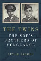 Book cover of The SOE's Brothers of Vengeance by Unknown