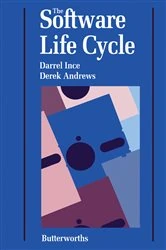 Book cover of The Software Life Cycle by Darrel Ince