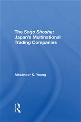 Book cover of The Sogo Shosha by Alexander Young