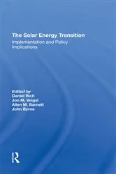 Book cover of The Solar Energy Transition by Daniel Rich