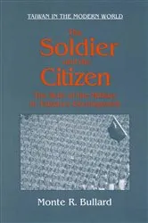 Book cover of The Soldier and the Citizen by Monte R. Bullard