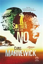 Book cover of The Soldier who Said No by Unknown