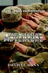 Book cover of The Soldier's Adventure by Orville Mann