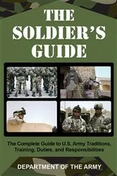 Book cover of The Soldier's Guide by U.S. Department of the Army