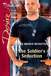 Book cover of The Soldier's Seduction by Anne Marie Winston