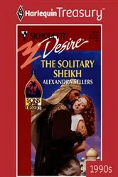 Book cover of THE SOLITARY SHEIKH by Alexandra Sellers