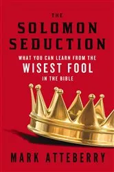 Book cover of The SOLOMON SEDUCTION by Mark Atteberry