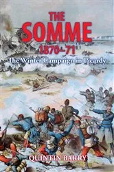 Book cover of The Somme 1870-71 by Quintin Barry