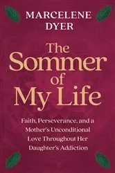 Book cover of The Sommer of My Life by Marcelene Dyer