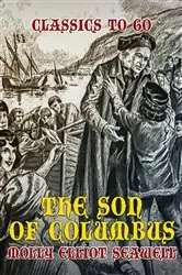 Book cover of The Son of Columbus by Molly Elliot Seawell