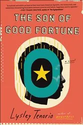Book cover of The Son of Good Fortune by Lysley Tenorio
