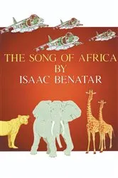 Book cover of The Song of Africa by Isaac Benatar