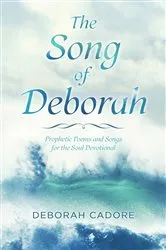 Book cover of The Song of Deborah by Deborah Cadore