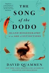 Book cover of The Song of the Dodo by David Quammen