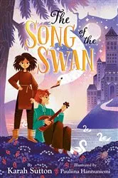 Book cover of The Song of the Swan by Karah Sutton