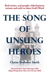 Book cover of The Song of Unsung Heroes by Clariss Brubaker Smith